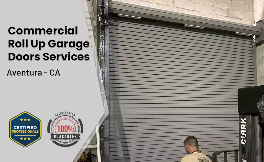 Commercial Roll Up Garage Door Aventura - CA 