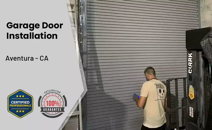 Garage Door Instalation Aventura - CA 