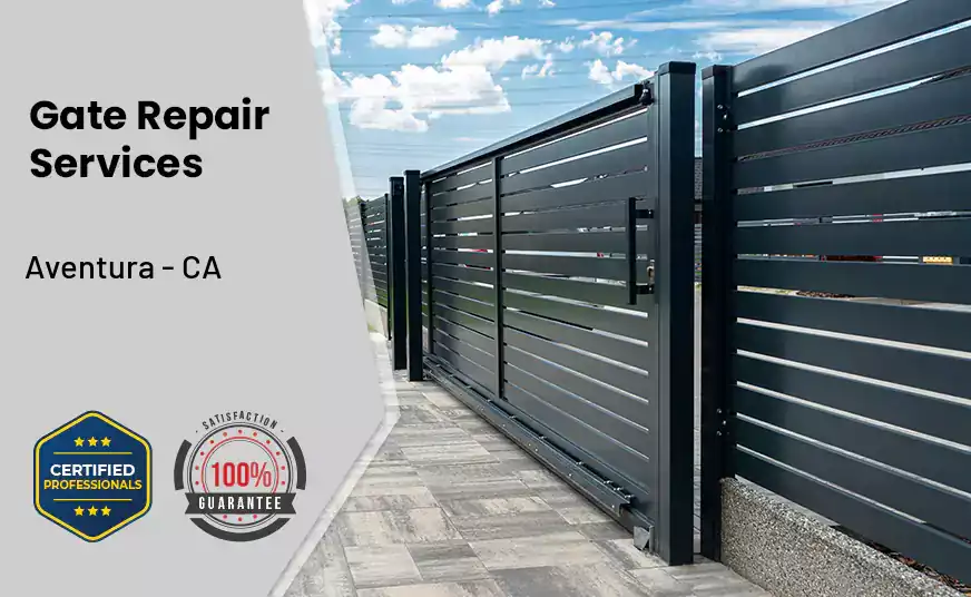 Gate Repair Aventura - CA 