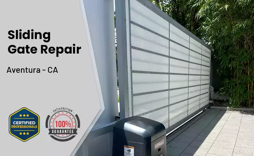 Sliding Gate Repair Aventura - CA 