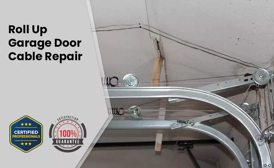 Roll Up Garage Door Cable Repair in Aventura, CA